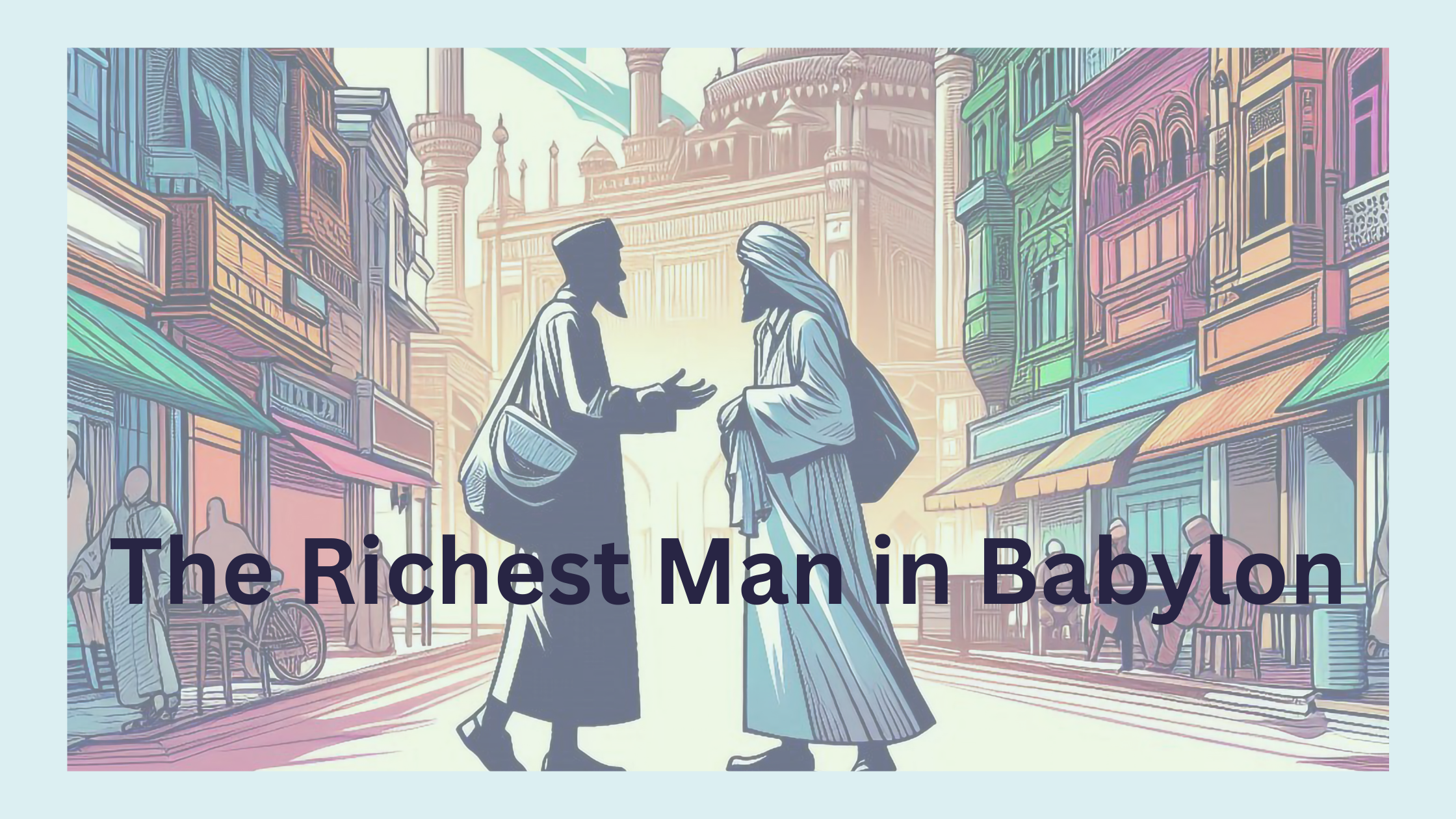 The Richest Man in Babylon